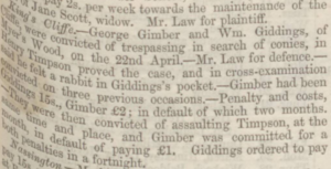The life of a Gamekeeper is not easy as per this newspaper clipping in Northampton Mercury dated 2 May 1868. Gimber seems a persistent offender and a person Henry consistently catches.